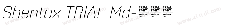 Shentox TRIAL Md字体转换 Shentox TRIAL Md字体转换